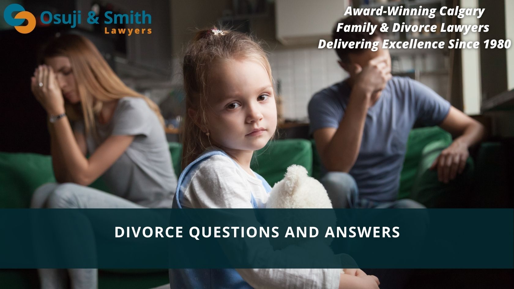 Calgary Familiy DIVORCE Lawyers Questions and Answers - Osuji and Smith Lawyers